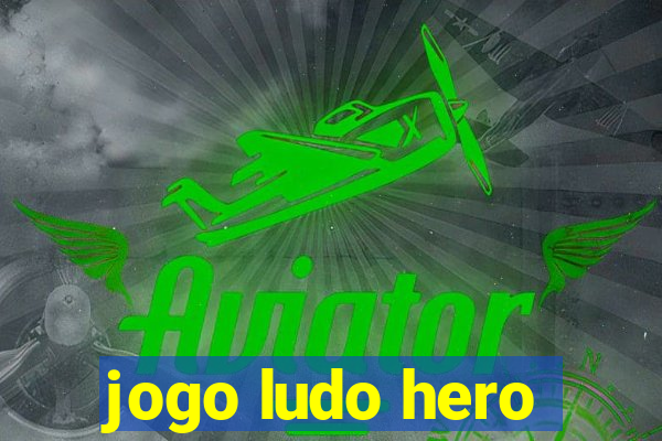 jogo ludo hero